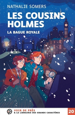 Les cousins Holmes. La bague royale - Nathalie Somers