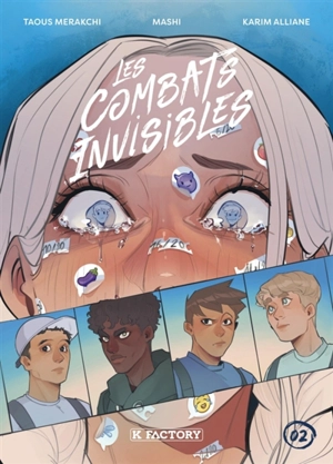 Les combats invisibles. Vol. 2 - Karim Alliane