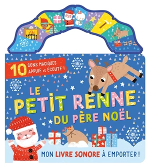 Le petit renne du Père Noël - Louise Anglicas