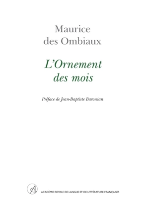 L'ornement des mois - Maurice Des Ombiaux