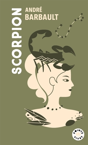 Scorpion (23 octobre-21 novembre) - André Barbault