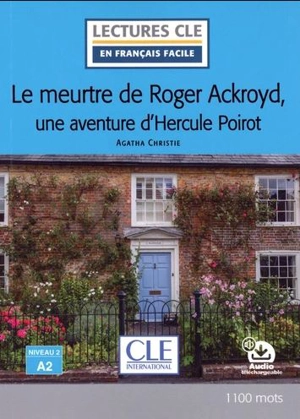 Le meurtre de Roger Ackroyd, une aventure d'Hercule Poirot - Agatha Christie