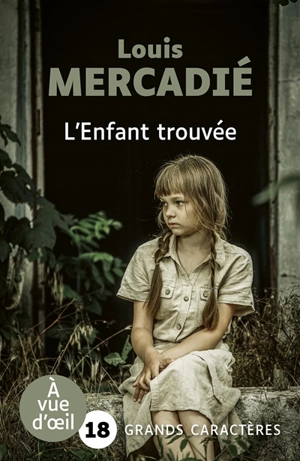 L'enfant trouvée - Louis Mercadié