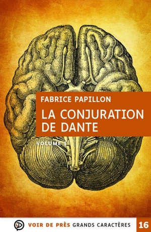 La conjuration de Dante - Fabrice Papillon