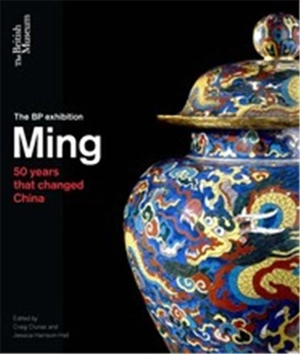 Ming 50 years that changed China (Paperback) - Craig Clunas