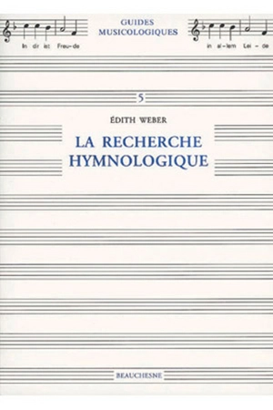 La recherche hymnologique - Edith Weber