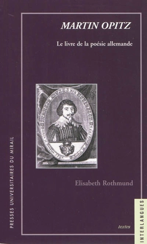 Le livre de la poésie allemande - Martin Opitz