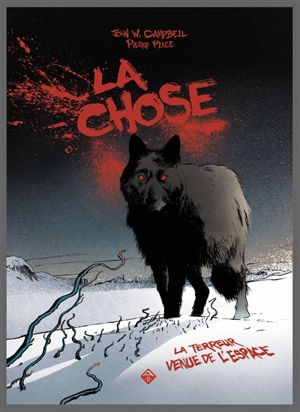 La chose - John Wood Campbell