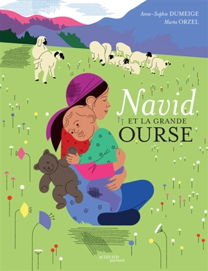 Navid et la grande ourse - Anne-Sophie Dumeige