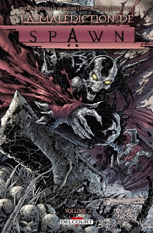 La malédiction de Spawn. Vol. 2 - Todd McFarlane