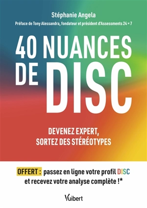 40 nuances de DISC : devenez expert, sortez des stéréotypes - Stéphanie Angéla