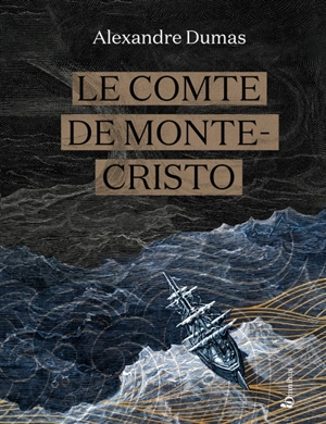 Le comte de Monte-Cristo - Alexandre Dumas