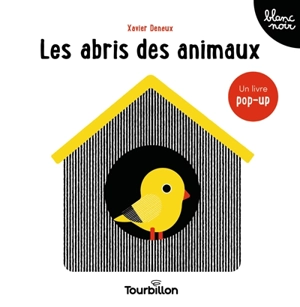 Les abris des animaux - Xavier Deneux