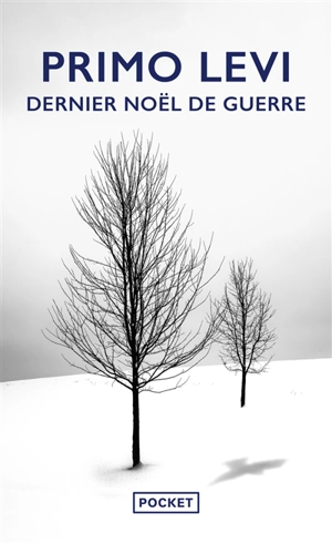 Le dernier Noël de guerre - Primo Levi