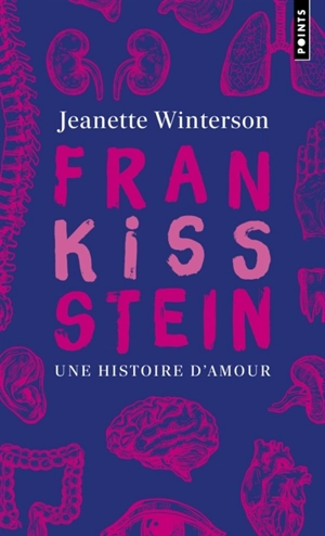 FranKISSstein : une histoire d'amour - Jeanette Winterson