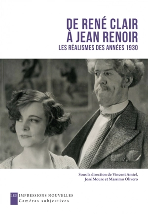 De René Clair à Jean Renoir : les réalismes des années 1930