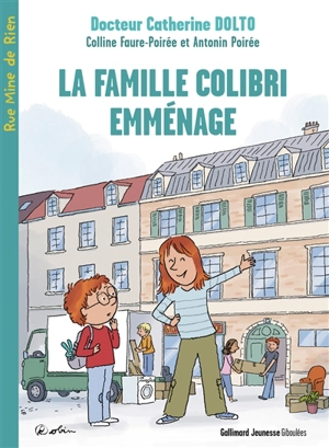 La famille Colibri emménage - Catherine Dolto