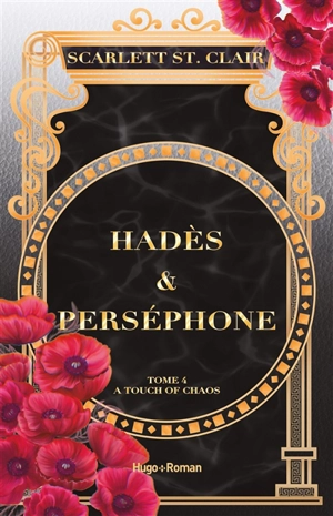 Hadès & Perséphone. Vol. 4. A touch of chaos - Scarlett St. Clair