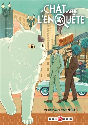 Le chat mène l'enquête - Noho