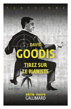 Tirez sur le pianiste ! - David Goodis