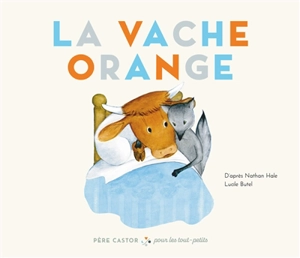 La vache orange - Nathan Hale