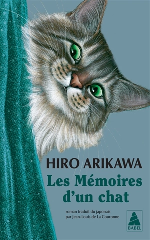 Les mémoires d'un chat - Hiro Arikawa