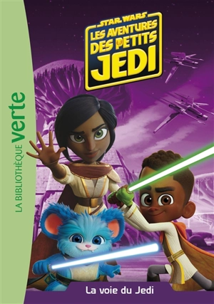 Star Wars : les aventures des petits Jedi. Vol. 3. La voie du Jedi - Walt Disney company