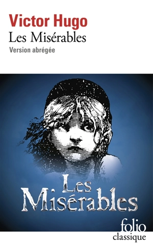 Les misérables : version abrégée - Victor Hugo