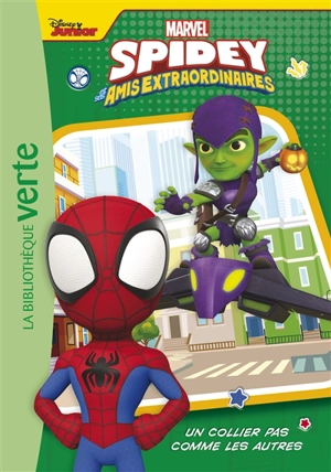 Spidey et ses amis extraordinaires. Vol. 10. Un collier pas comme les autres - Marvel comics