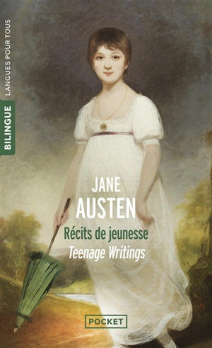 Récits de jeunesse. Teenage writings - Jane Austen