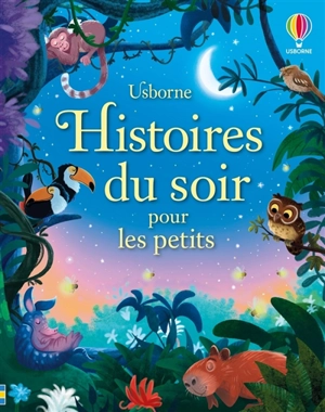 Histoires du soir pour les petits - Rosie Dickins