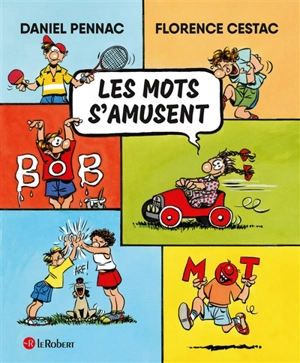 Les mots s'amusent - Daniel Pennac