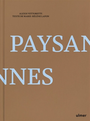 Paysannes - Alexis Vettoretti