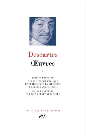 Oeuvres complètes. Vol. 1 - René Descartes