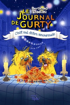 Le journal de Gurty. Vol. 13. C'est nul d'être amoureuse - Bertrand Santini