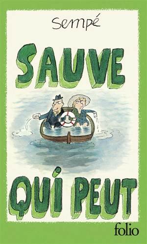 Sauve qui peut - Jean-Jacques Sempé