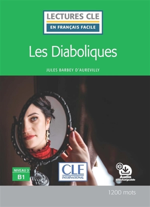 Les diaboliques - Jules Barbey d'Aurevilly