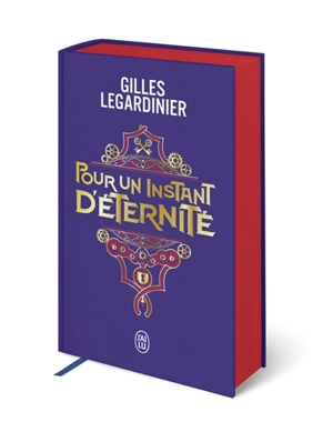 Pour un instant d'éternité - Gilles Legardinier