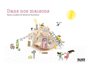 Dans nos maisons - Nancy Guilbert