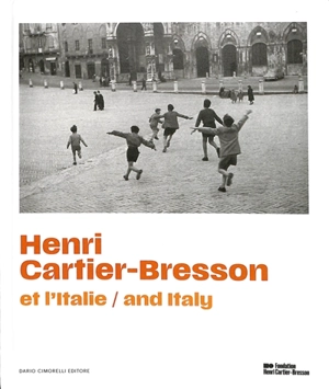 Henri Cartier-Bresson et l'Italie : exposition, Rovigo, Palazzo Roverella, du 27 septembre 2024 au 26 janvier 2025