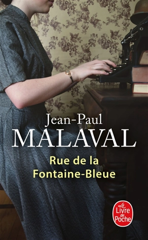 Rue de la Fontaine-Bleue - Jean-Paul Malaval