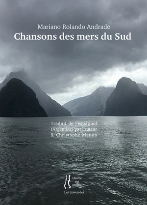 Chansons des mers du Sud - Mariano Rolando Andrade