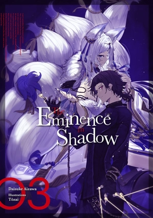 The eminence in shadow. Vol. 3 - Daisuke Aizawa