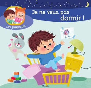 Je ne veux pas dormir ! - Chloé