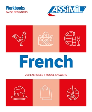 French : false beginners : 200 exercises + model answers - Estelle Demontrond-Box