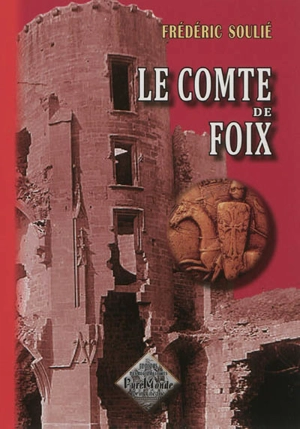 Le comte de Foix - Frédéric Soulié