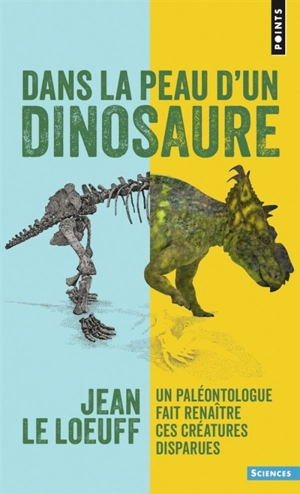 Dans la peau d'un dinosaure - Jean Le Loeuff