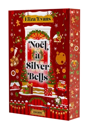 Noël à Silver Bells - Eliza Evans