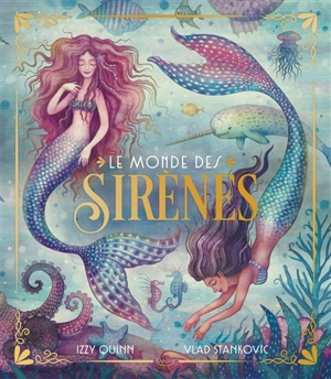 Le monde des sirènes - Izzy Quinn