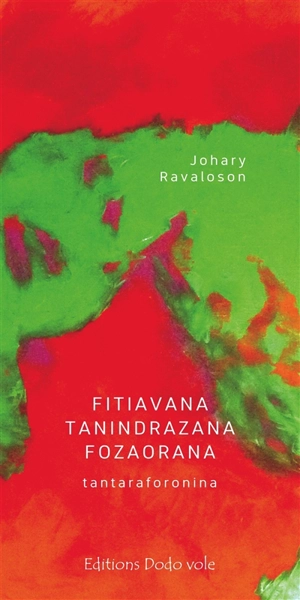 Fitiavana tanindrazana fozaorana : tantaraforonina - Johary Ravaloson